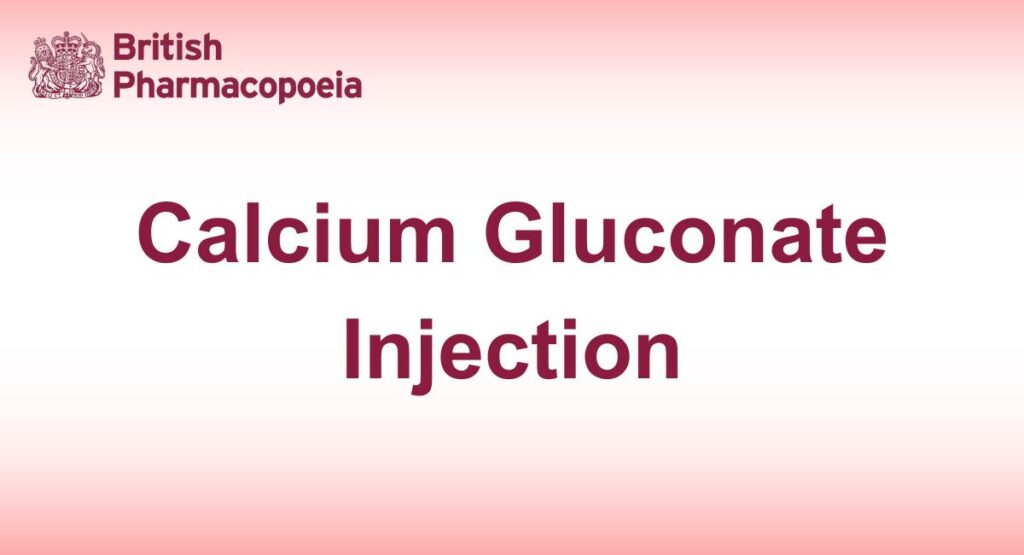 Calcium Gluconate Injection