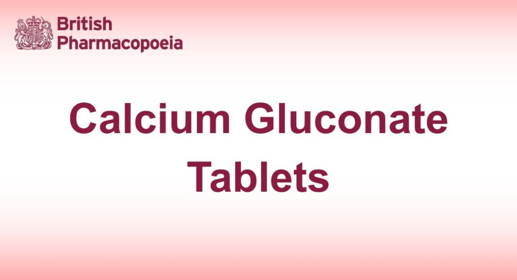 Calcium Gluconate Tablets