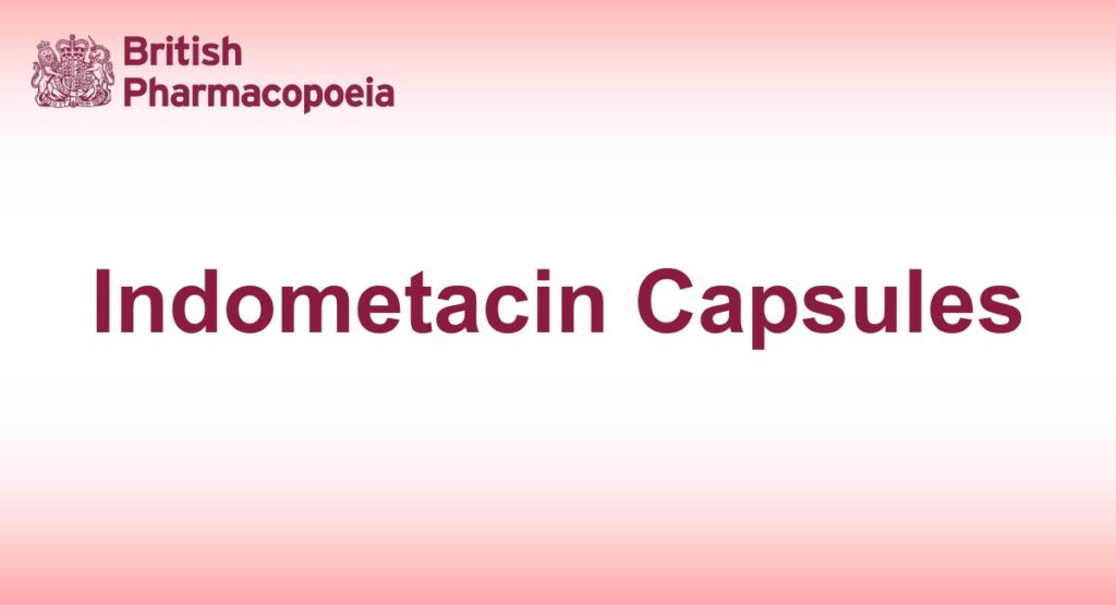 Indometacin Capsules