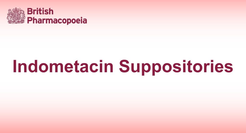 Indometacin Suppositories