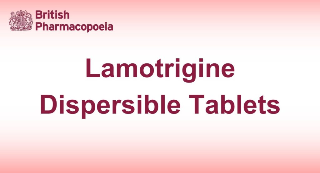 Lamotrigine Dispersible Tablets