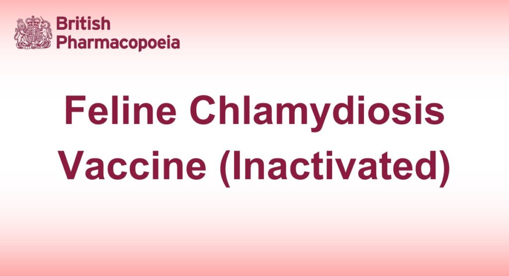 Feline Chlamydiosis Vaccine (Inactivated)