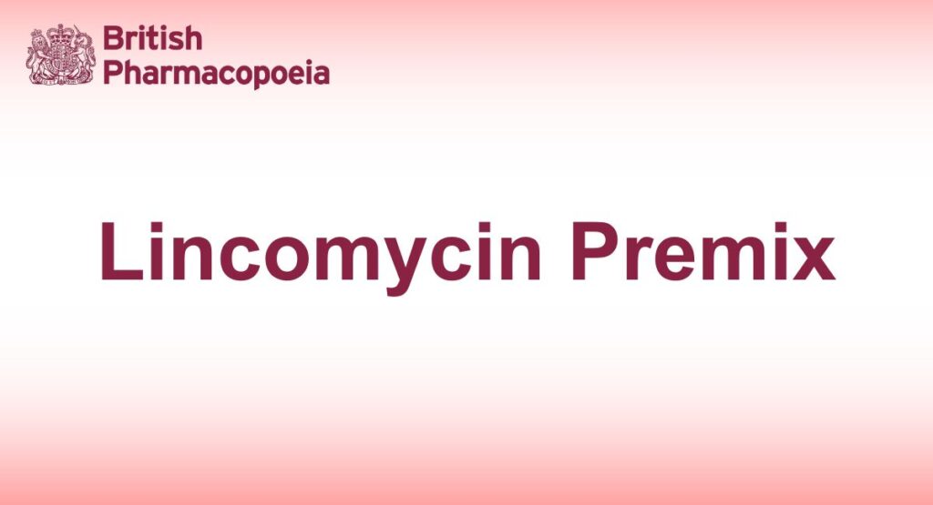 Lincomycin Premix