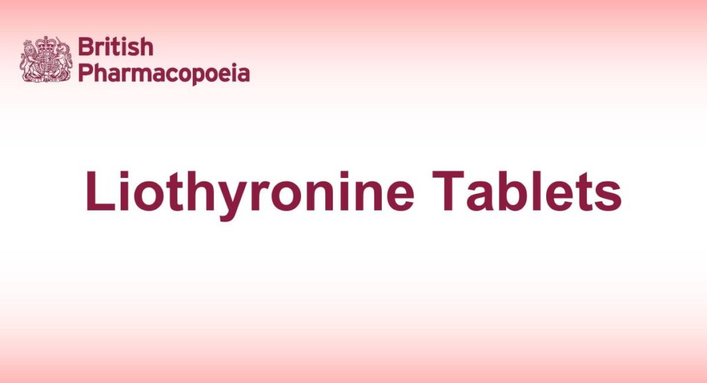 Liothyronine Tablets 