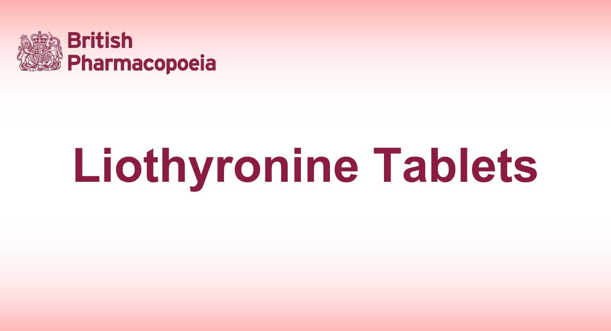Liothyronine Tablets 