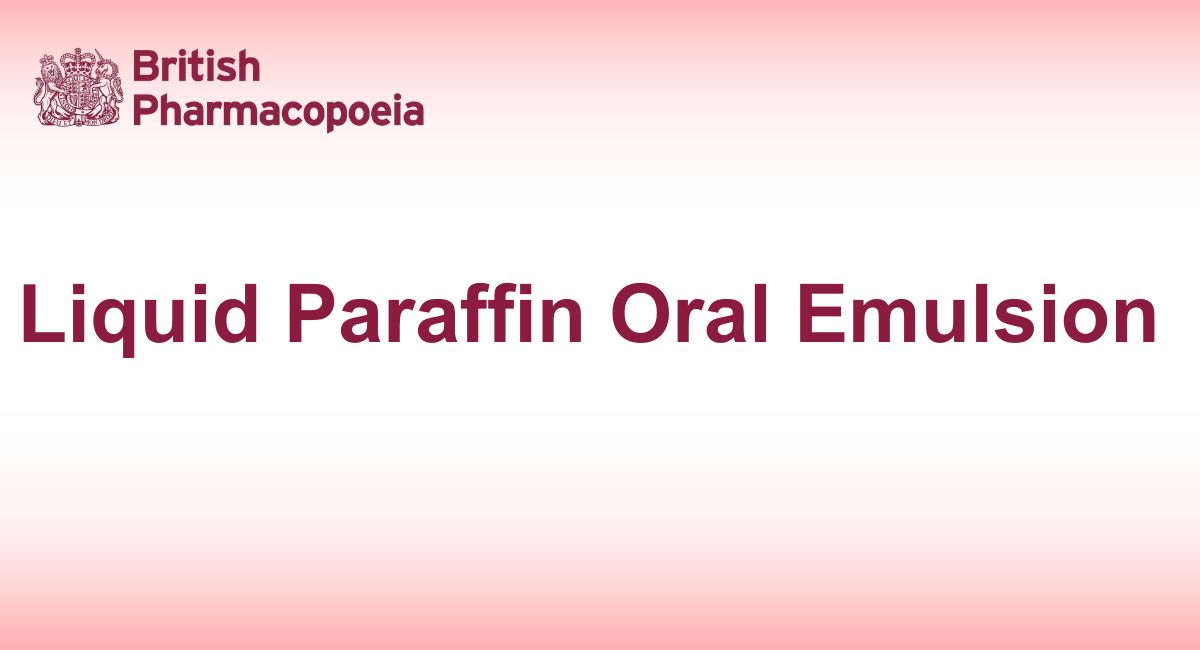 Liquid Paraffin Oral Emulsion