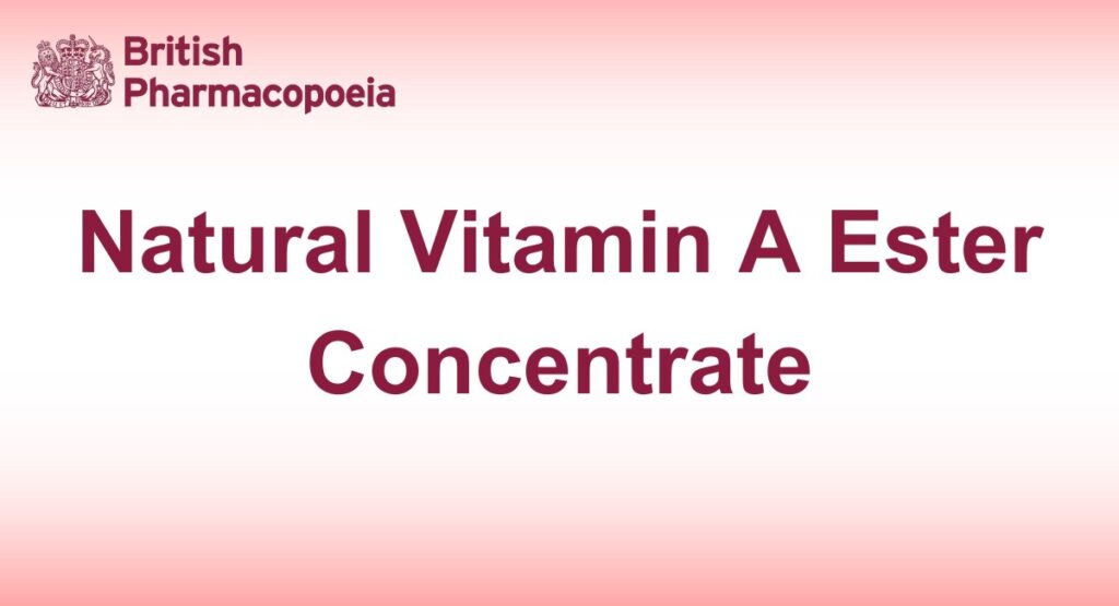 Natural Vitamin A Ester Concentrate