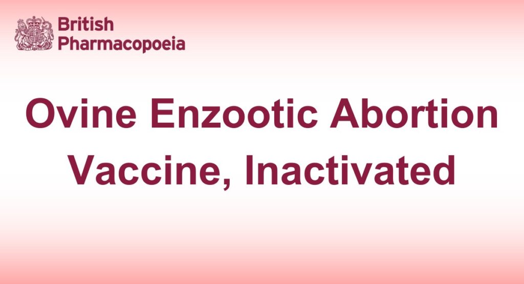 Ovine Enzootic Abortion Vaccine, Inactivated