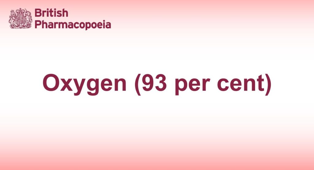 Oxygen (93 per cent)