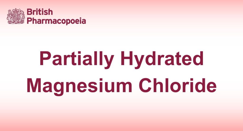 Partially Hydrated Magnesium Chloride
