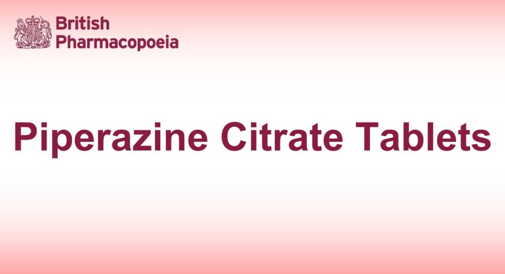 Piperazine Citrate Tablets
