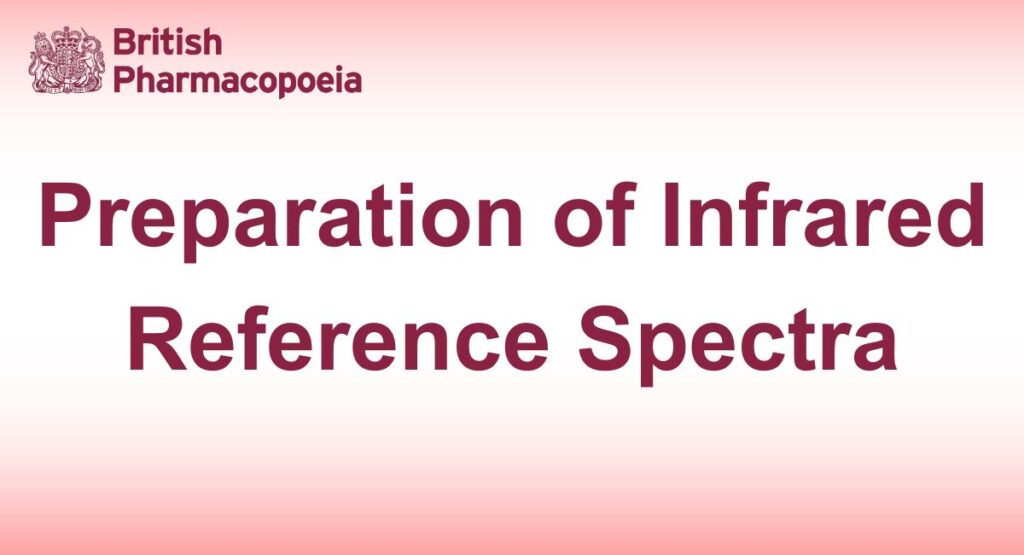Preparation of Infrared Reference Spectra