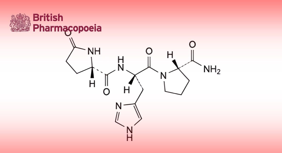 Protirelin Protirelin- Definition, Characters- British Pharmacopoeia 2025