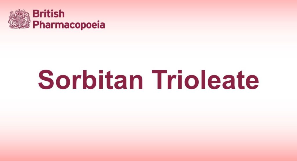 Sorbitan Trioleate
