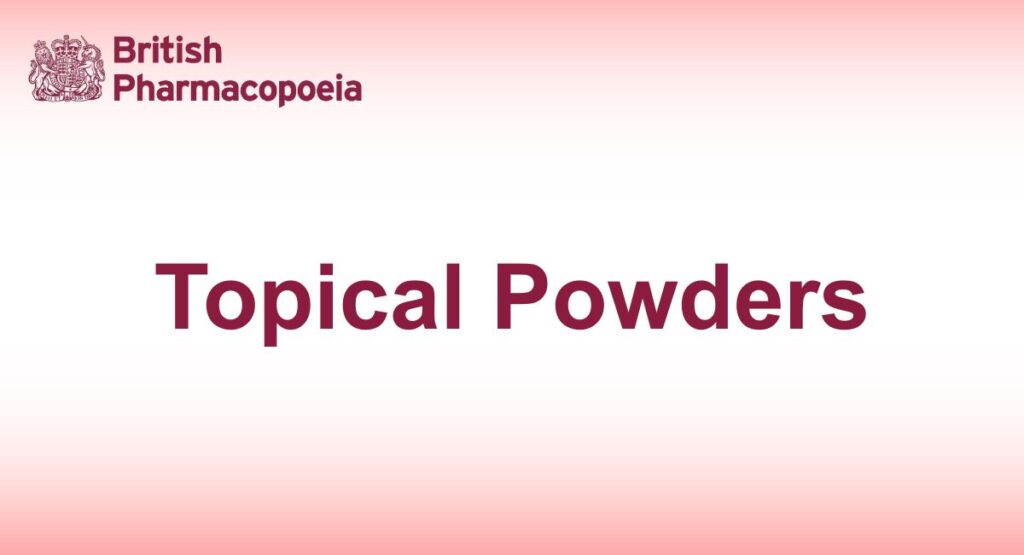 Topical Powders