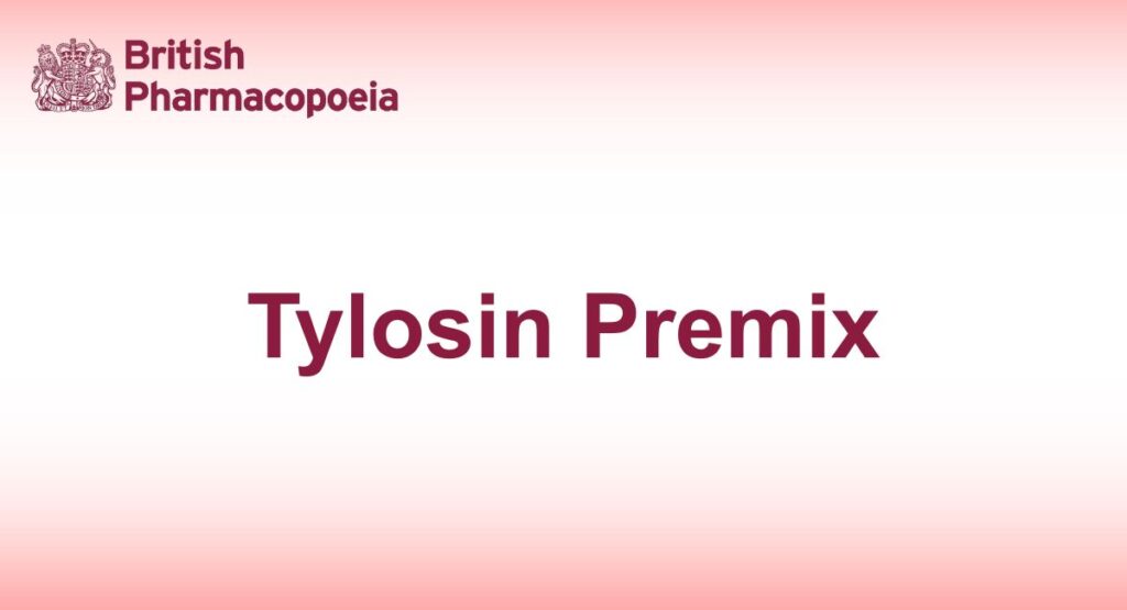 Tylosin Premix