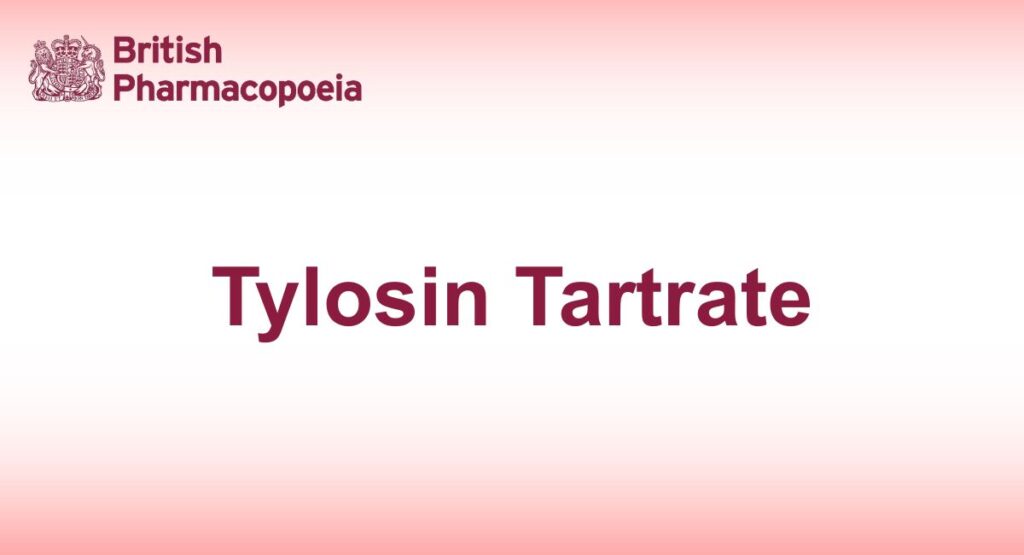 Tylosin Tartrate
