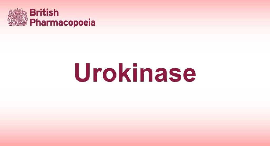 Urokinase