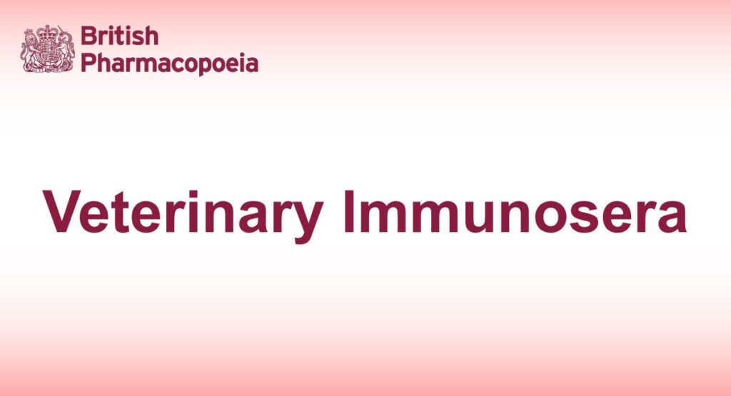 Veterinary Immunosera