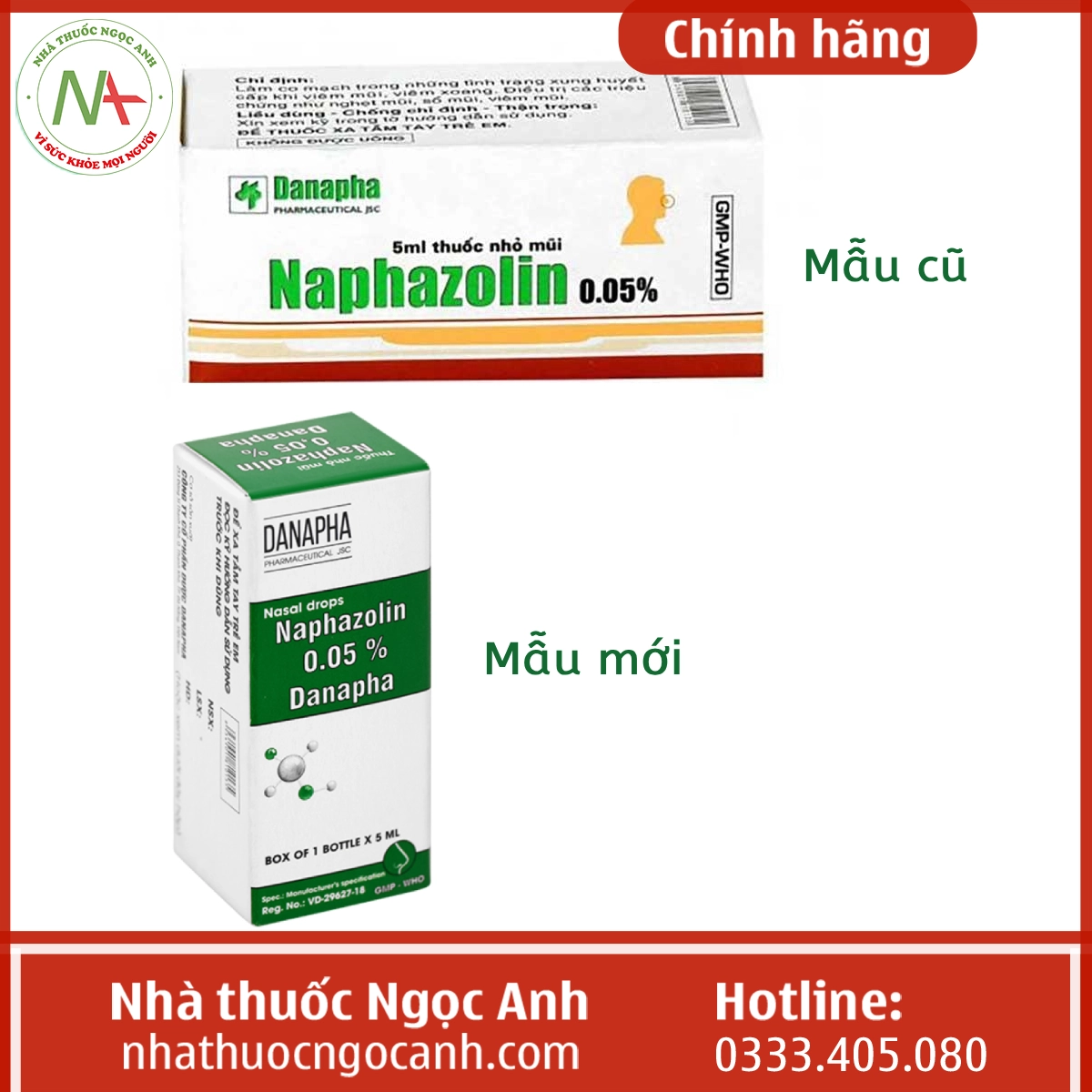 Thuốc Naphazolin 0,05% Danapha 5ml mẫu cũ và mẫu mới