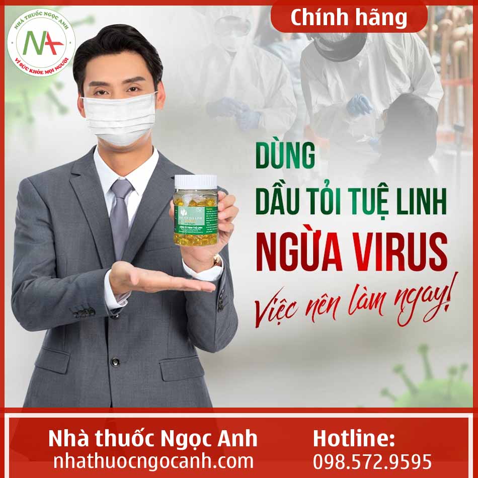 Dầu tỏi Tuệ Linh ngăn ngừa virus
