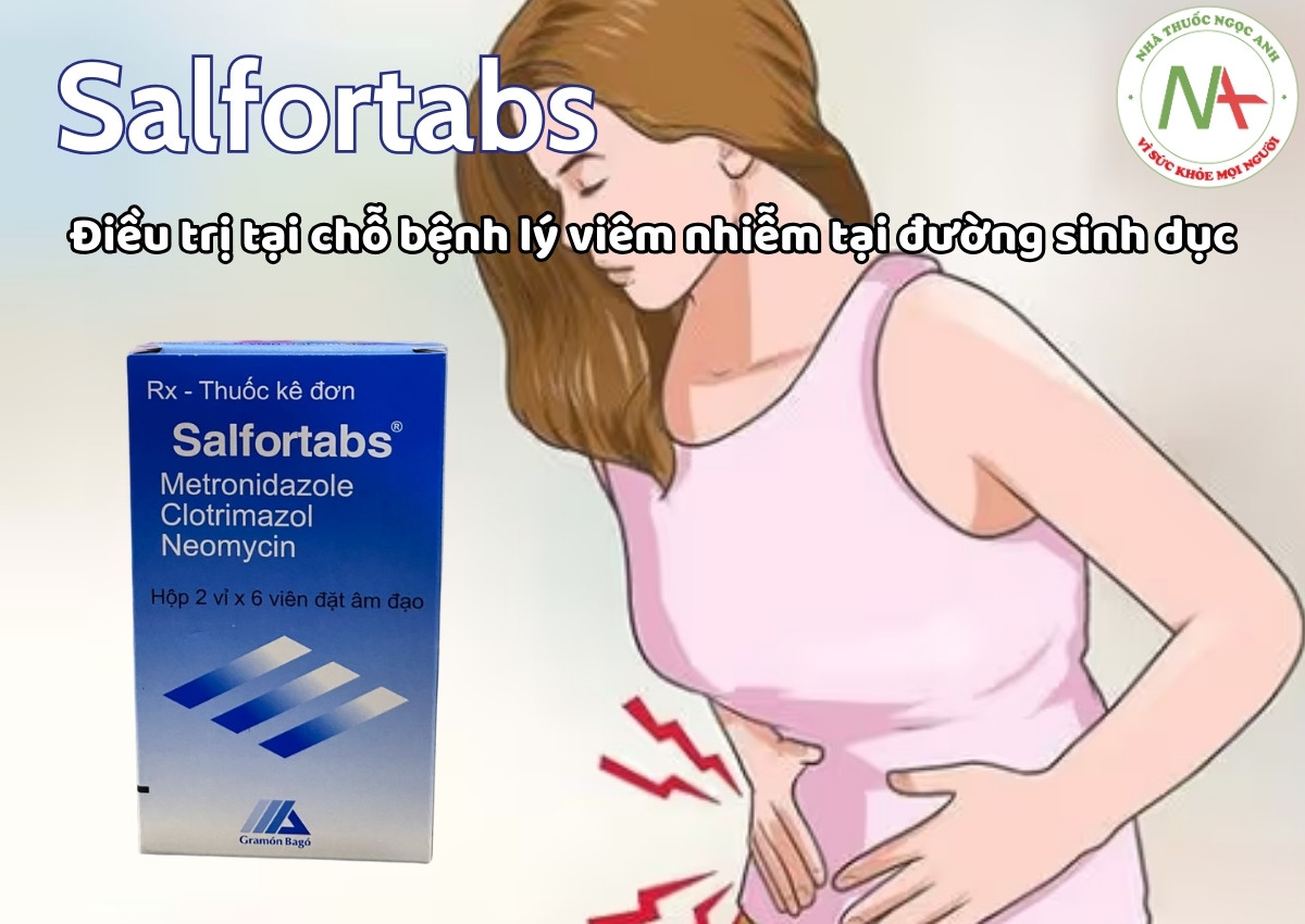Salfortabs 5 Viên đặt Salfortabs điều trị bệnh lý viêm nhiễm tại đường sinh dục nguyên nhân nhiễm trùng.