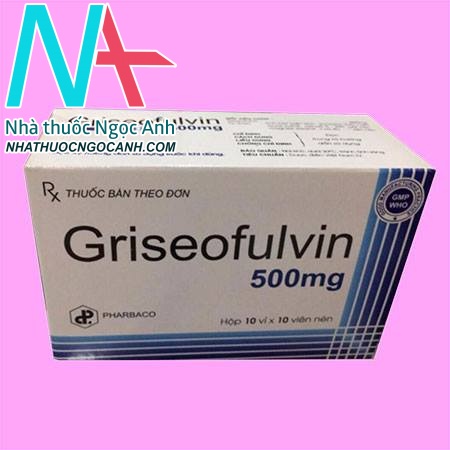 Thuốc Griseofulvin có tác dụng gì