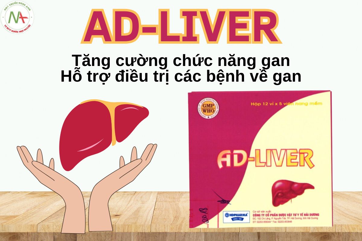 AD-Liver 7 Thuốc Ad Liver tăng cường chức năng gan