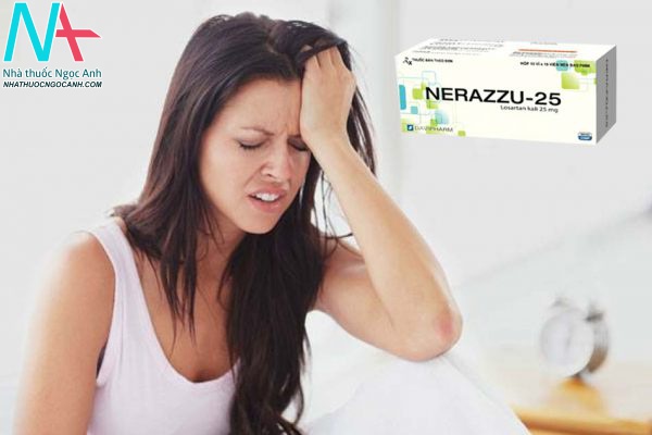 Tác dụng phụ của thuốc NERAZZU-25