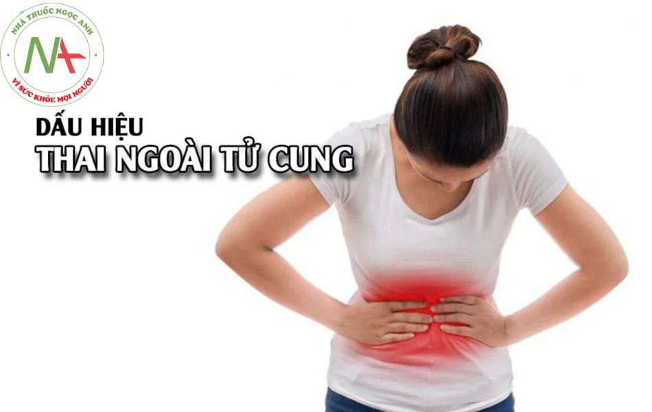 Dấu hiệu thai ngoài tử cung