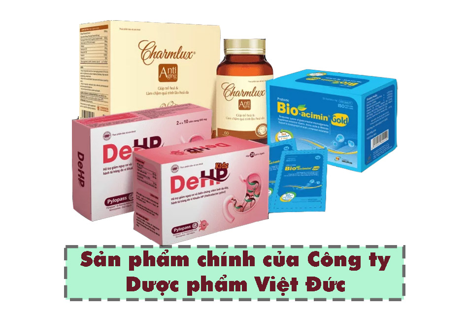 Sản phẩm nổi bật của Công ty Cổ phần Dược phẩm Việt Đức