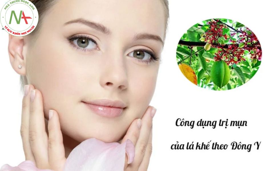 Công dụng trị mụn của lá khế theo Đông Y