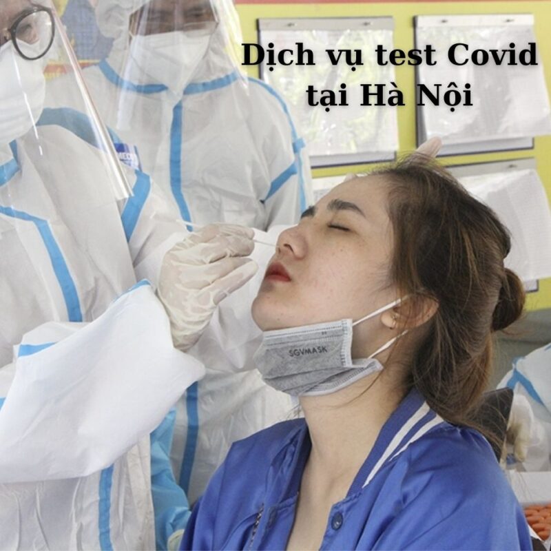 Dịch vụ test Covid tại Hà Nội