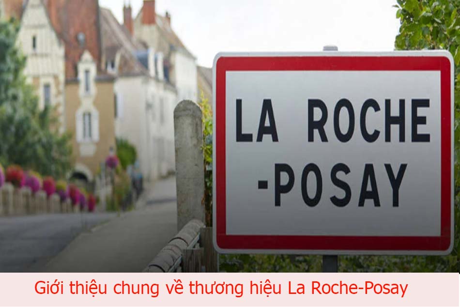 Giới thiệu về thương hiệu La Roche-Posay