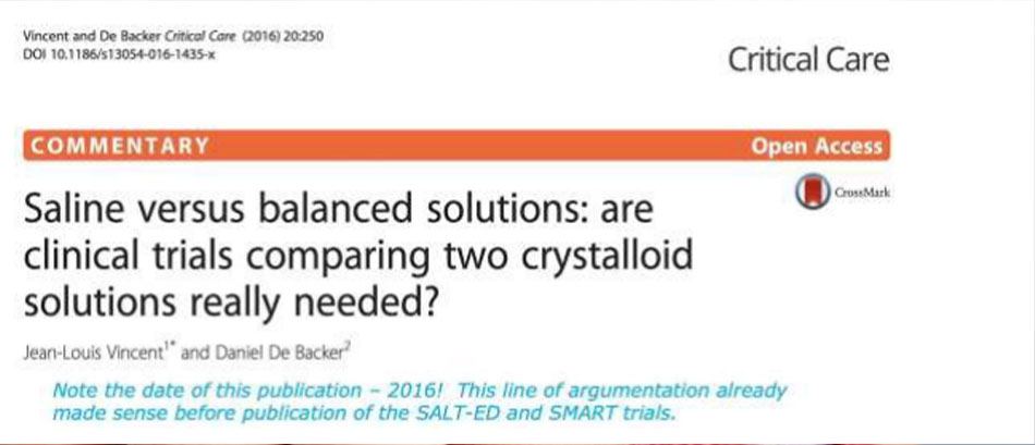 Saline versus balanced solutions: are clinical trials comparing two crystalloid solutions really needed ?