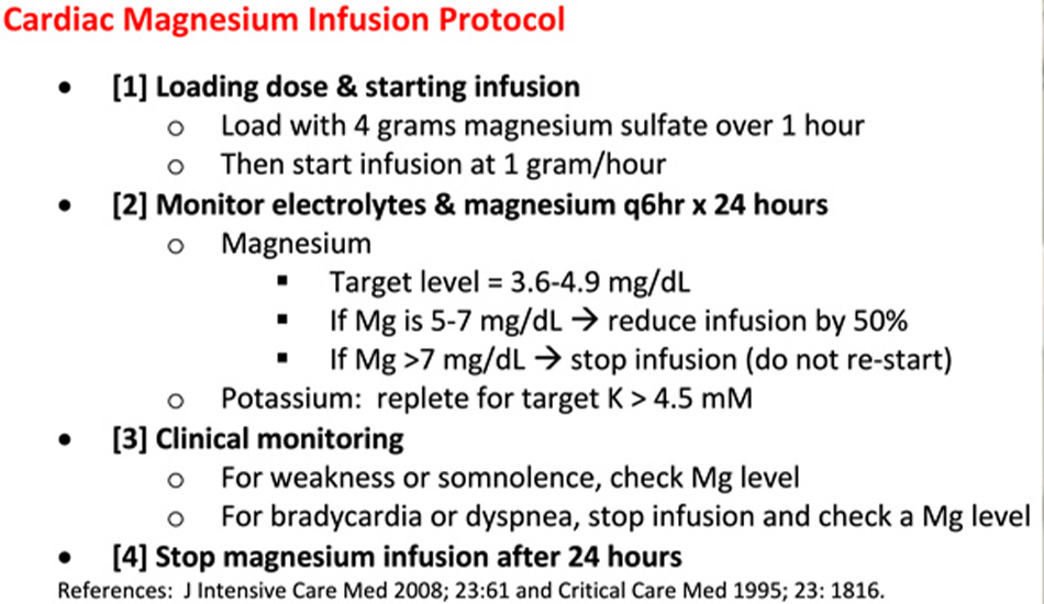 Cardiac Magnesium infusion protocol