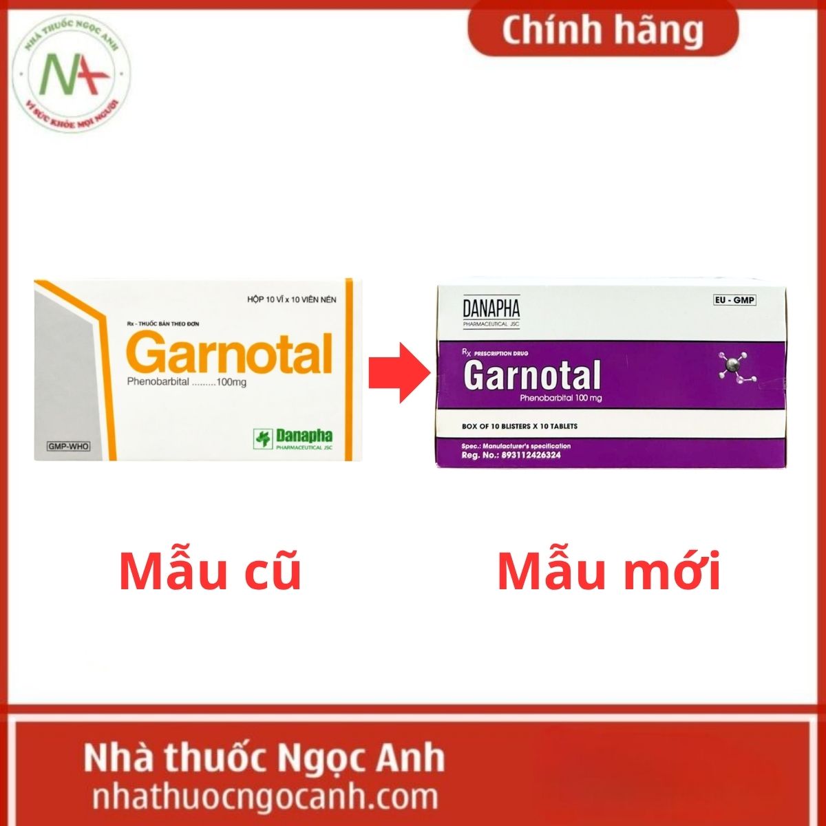 Garnotal 100mg 9 Thay đổi bao bì mẫu Garnotal 100mg