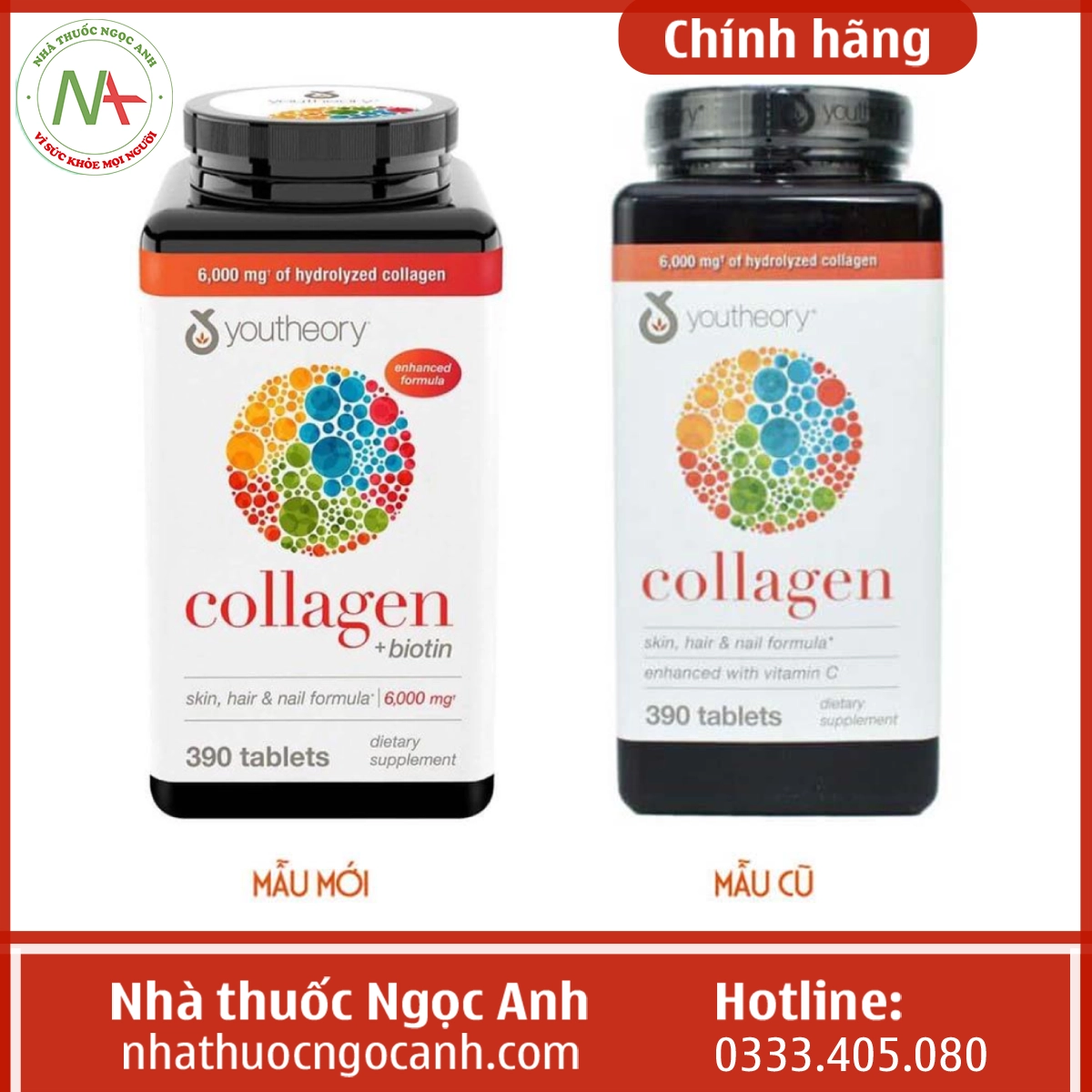 Lọ Collagen + Biotin Youtheory mẫu mới và cũ