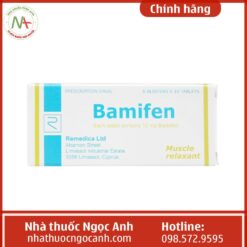 Thuốc Bamifen 10mg làm giảm co cứng cơ vân và một số bệnh lý khác