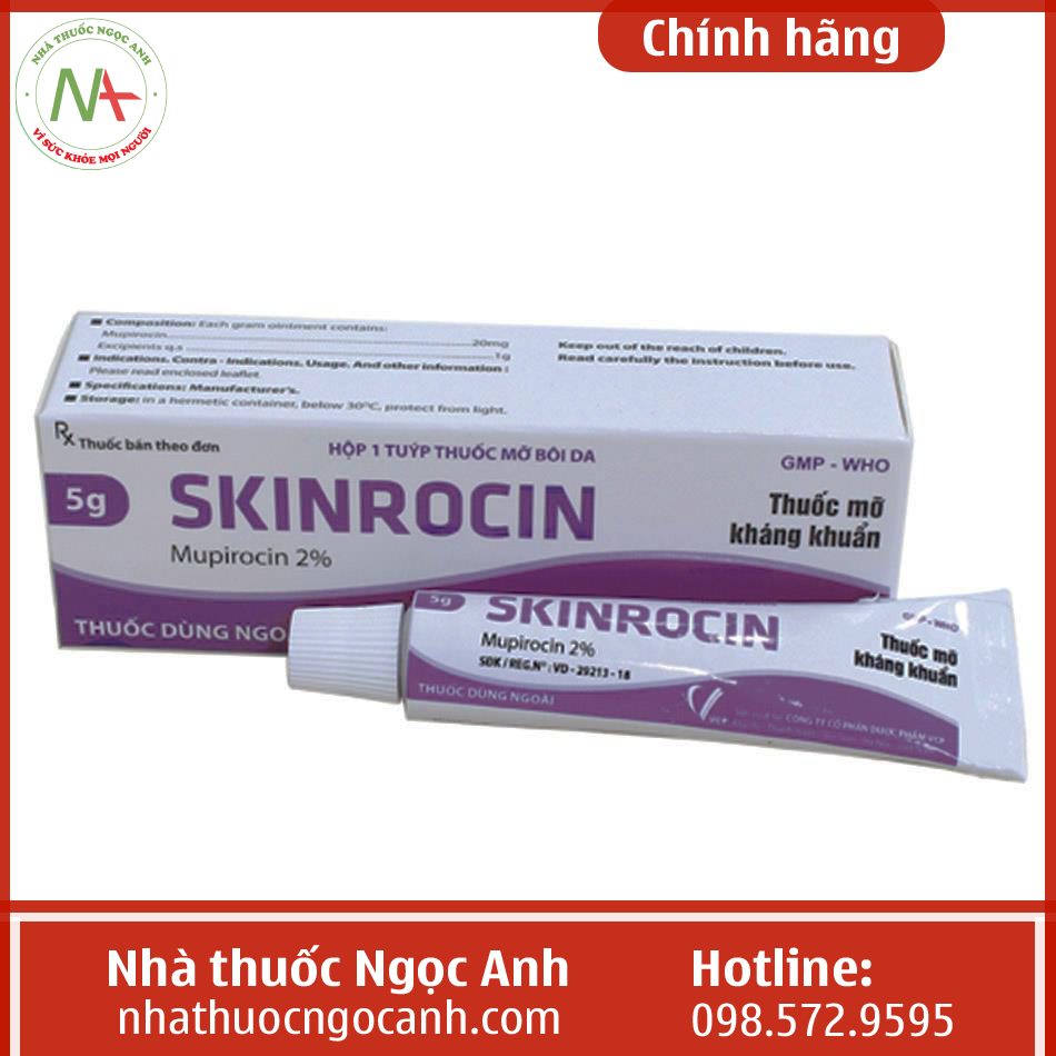 Thuốc mỡ Skinrocin được sử dụng để điều trị những bệnh gì?
