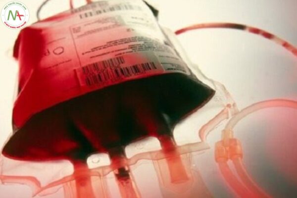 Truyền máu và chế phẩm máu