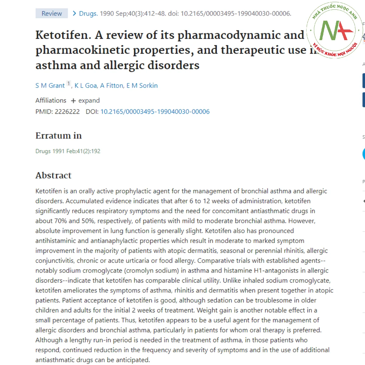 Ketotifen. A review of its pharmacodynamic and pharmacokinetic properties, and therapeutic use in asthma and allergic disorders