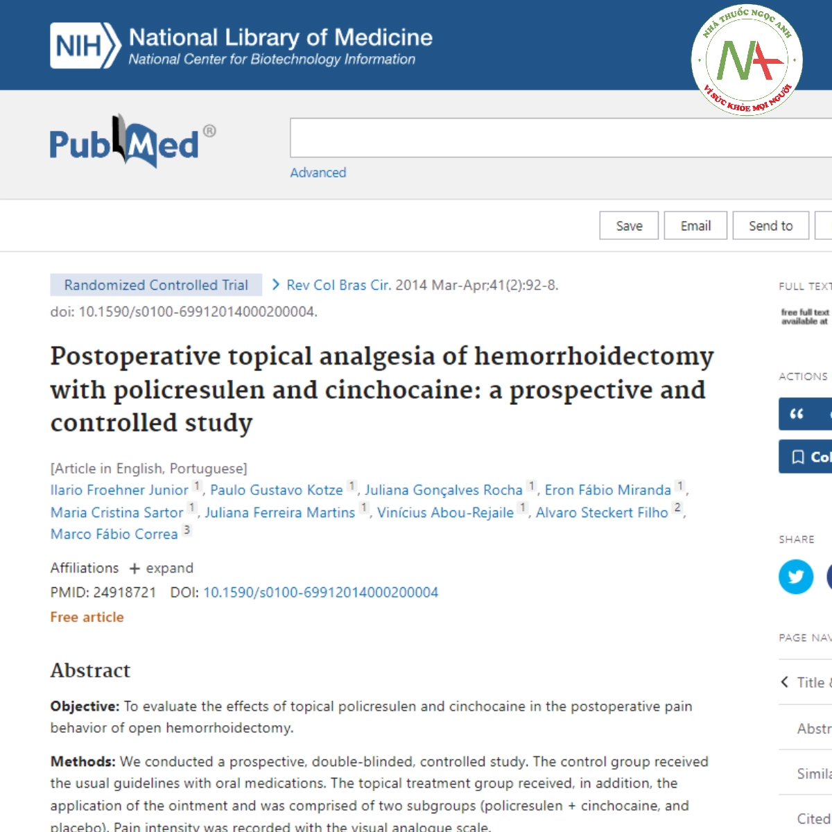 Postoperative topical analgesia of hemorrhoidectomy with policresulen and cinchocaine_ a prospective and controlled study