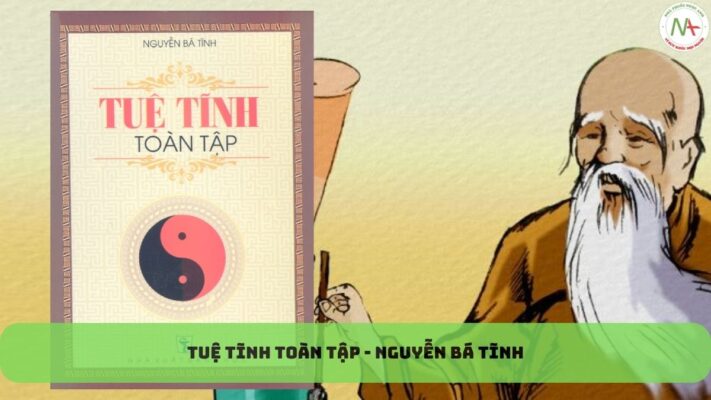 Tuệ Tĩnh toàn tập - Nguyễn Bá Tĩnh