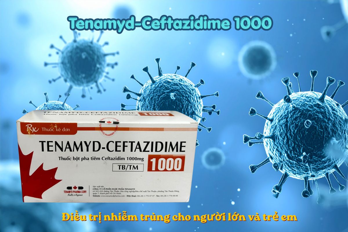 Tenamyd-Ceftazidime 1000 3 Thuốc Tenamyd-Ceftazidime 1000 điều trị nhiễm trùng