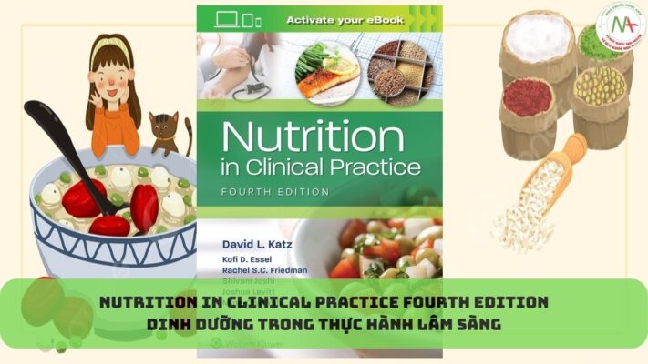Nutrition in Clinical Practice Fourth Edition