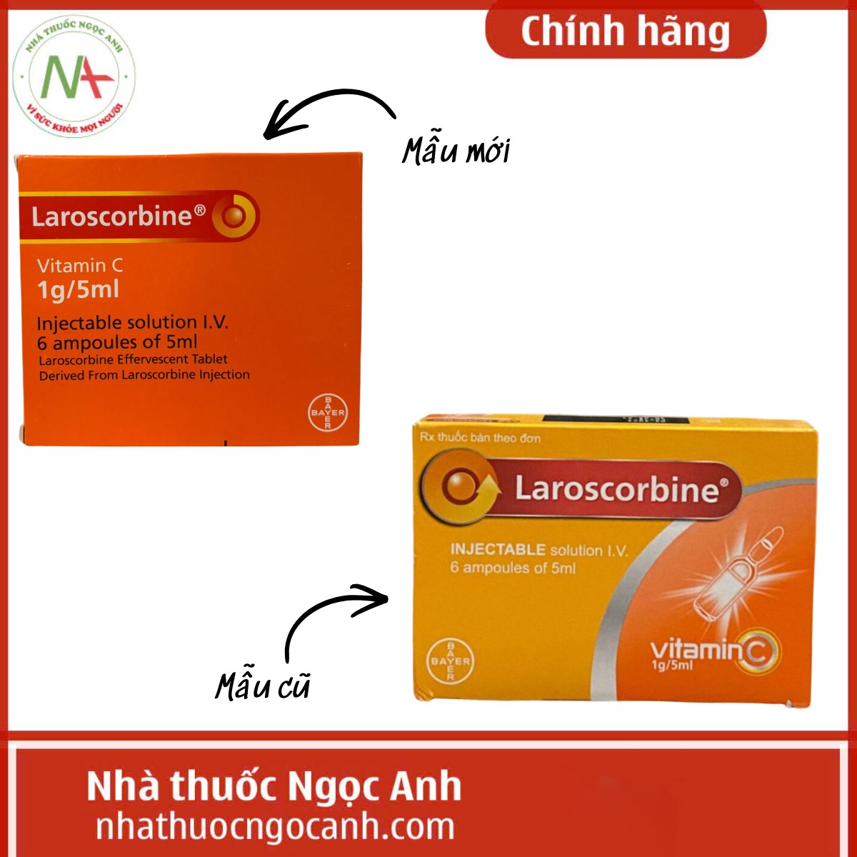 Laroscorbine 1g/5ml 5 Thông báo thay đổi mẫu nhãn thuốc Laroscorbine 1g/5ml