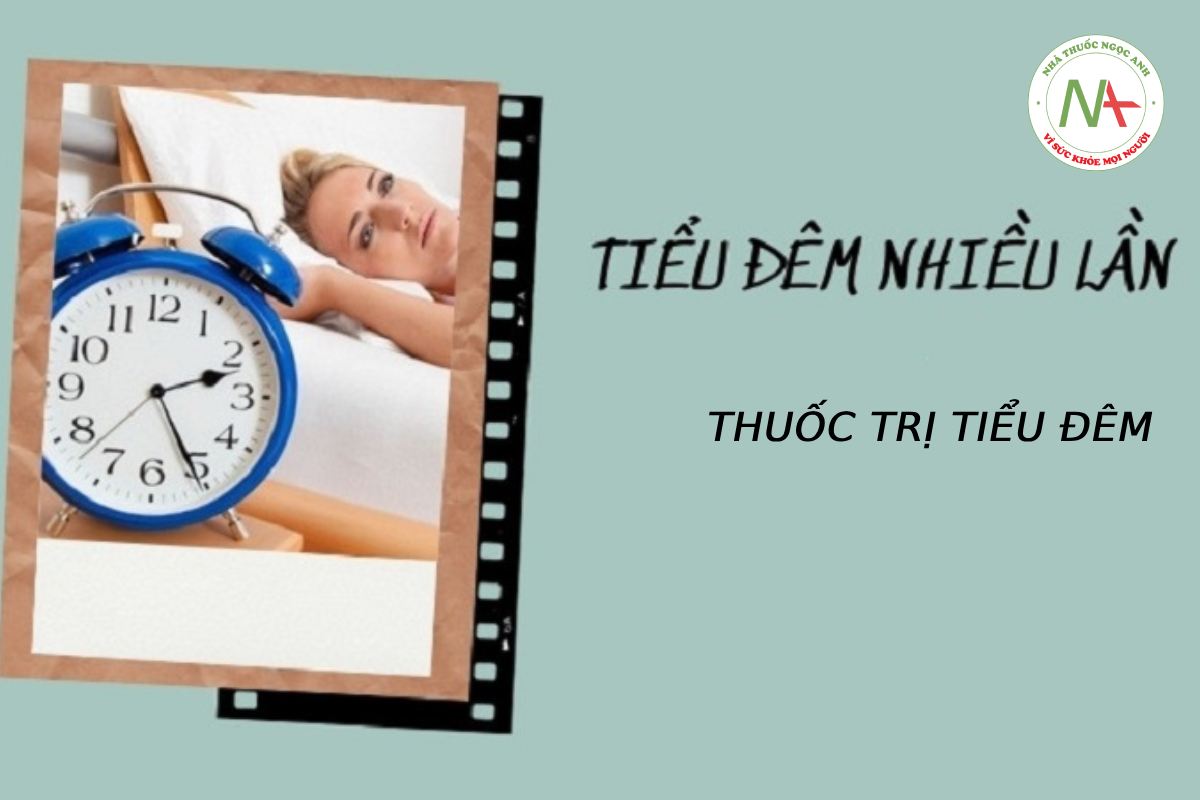 Thuốc trị tiểu đêm