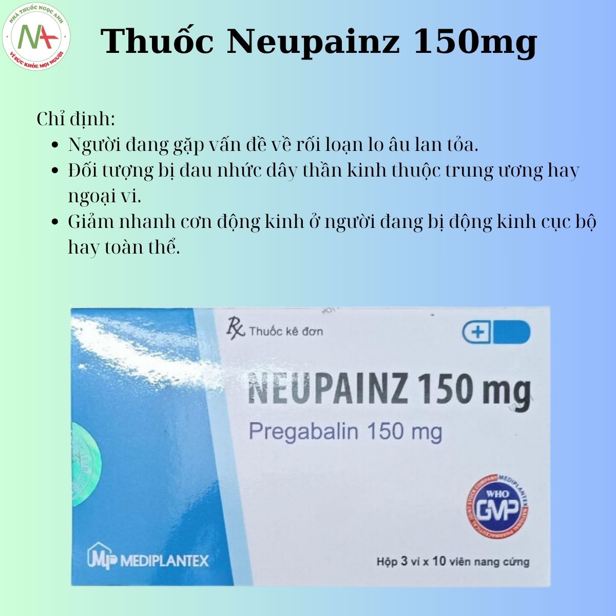 Thuốc Neupainz 150mg điều trị bệnh lý trên hệ thần kinh