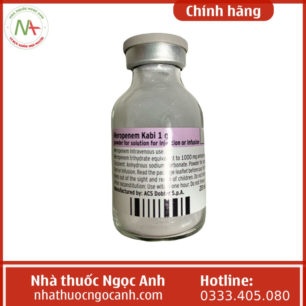 Thuốc Meropenem Kabi 1g tác dụng chính, tác dụng phụ, giá bao nhiêu